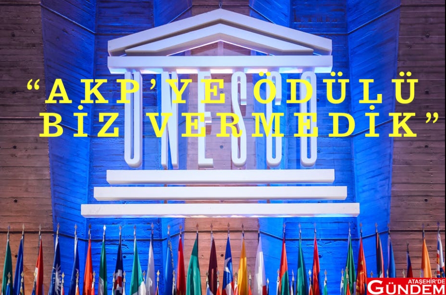UNESCO AKP’YE ÖDÜLÜ BİZ VERMEDİK DEDİ! AKP UNESCO ÖDÜLÜ SAHTE ÇIKTIII 2